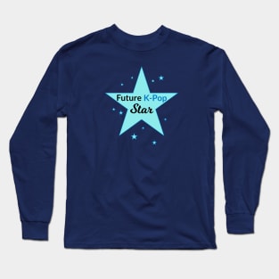 Future K-Pop Star in Blue from WhatTheKpop Long Sleeve T-Shirt